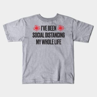 Social Distancing Kids T-Shirt